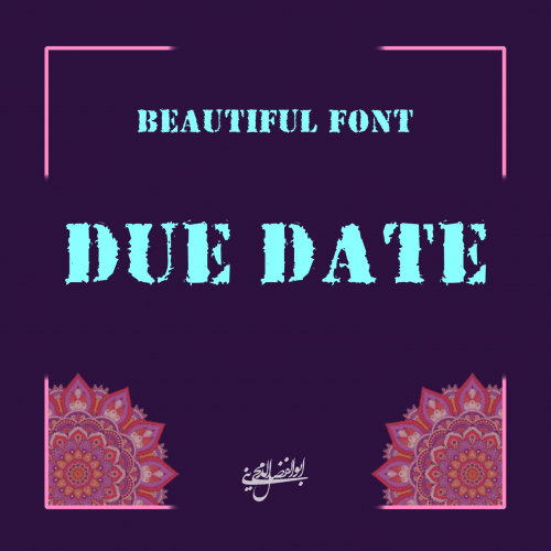Font Due Date