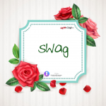 Swag...